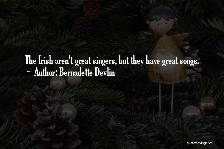 Song Of Bernadette Quotes By Bernadette Devlin