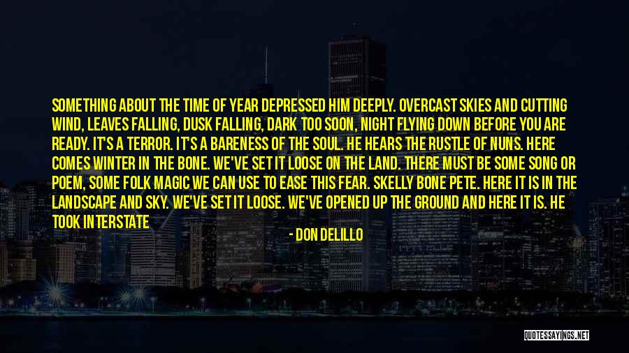 Song Of Myself Death Quotes By Don DeLillo