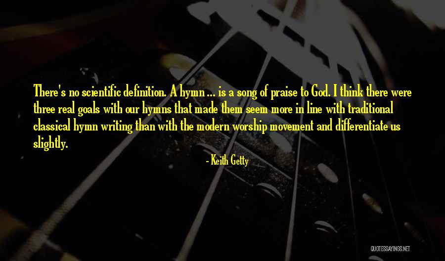 Song Of Praise Quotes By Keith Getty Song Of Praise Quotes By Keith Getty
