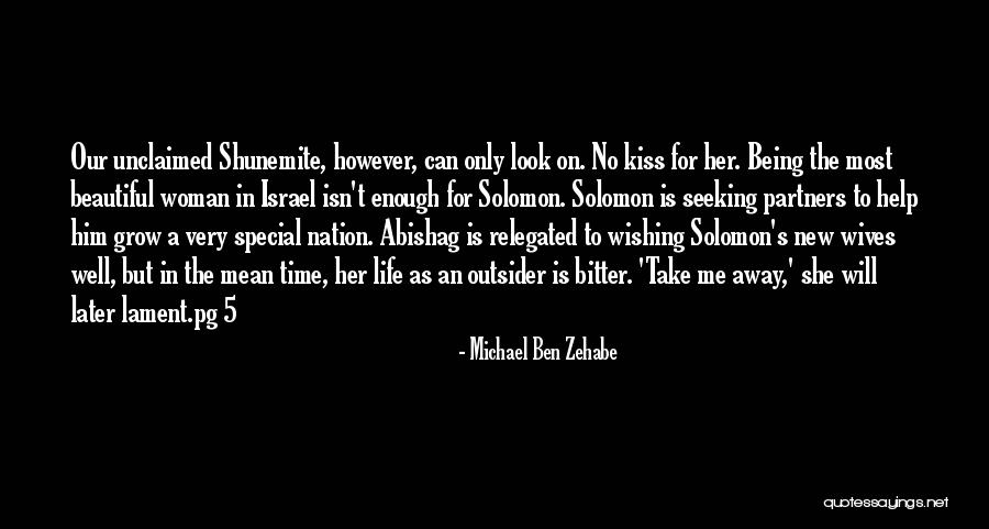 Song Of Solomon Woman Quotes By Michael Ben Zehabe