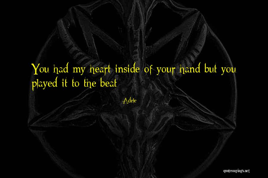 Song Of The Heart Quotes By Adele Song Of The Heart Quotes By Adele