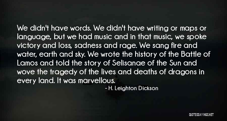Song Of Victory Quotes By H. Leighton Dickson Song Of Victory Quotes By H. Leighton Dickson