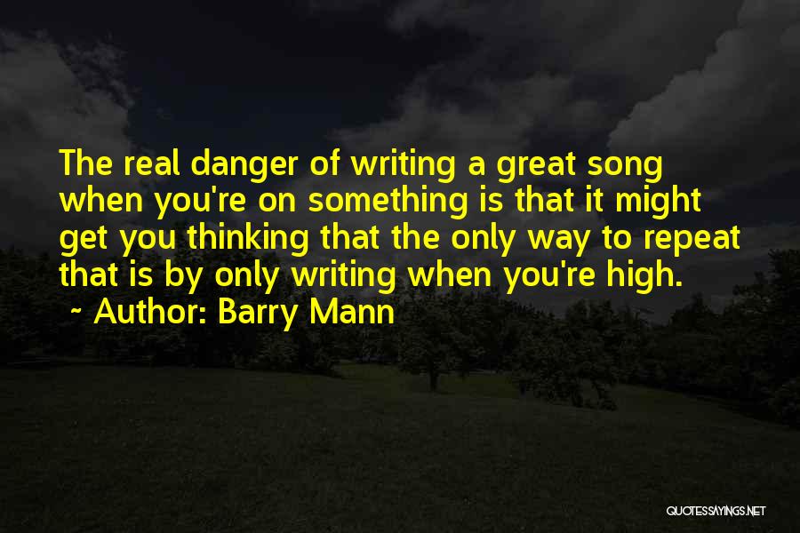 Song On Repeat Quotes By Barry Mann