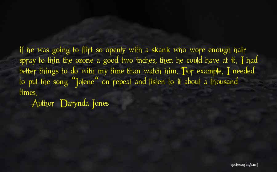 Song On Repeat Quotes By Darynda Jones