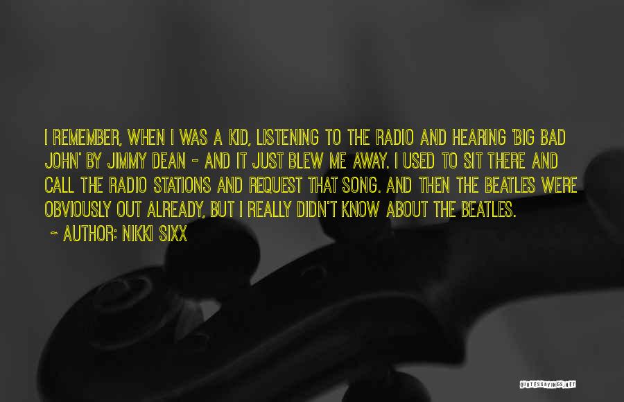 Song Request Quotes By Nikki Sixx
