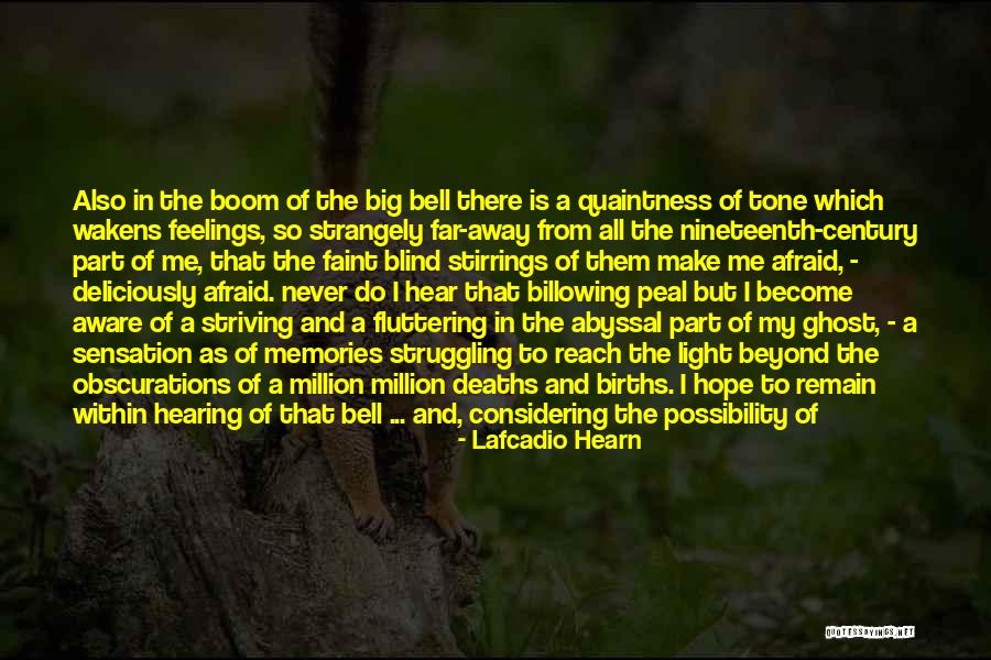 Song Singing Me Softly Quotes By Lafcadio Hearn Song Singing Me Softly Quotes By Lafcadio Hearn