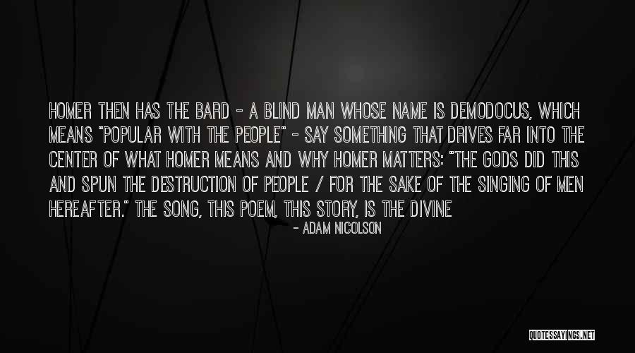 Song Singing This Song Quotes By Adam Nicolson Song Singing This Song Quotes By Adam Nicolson