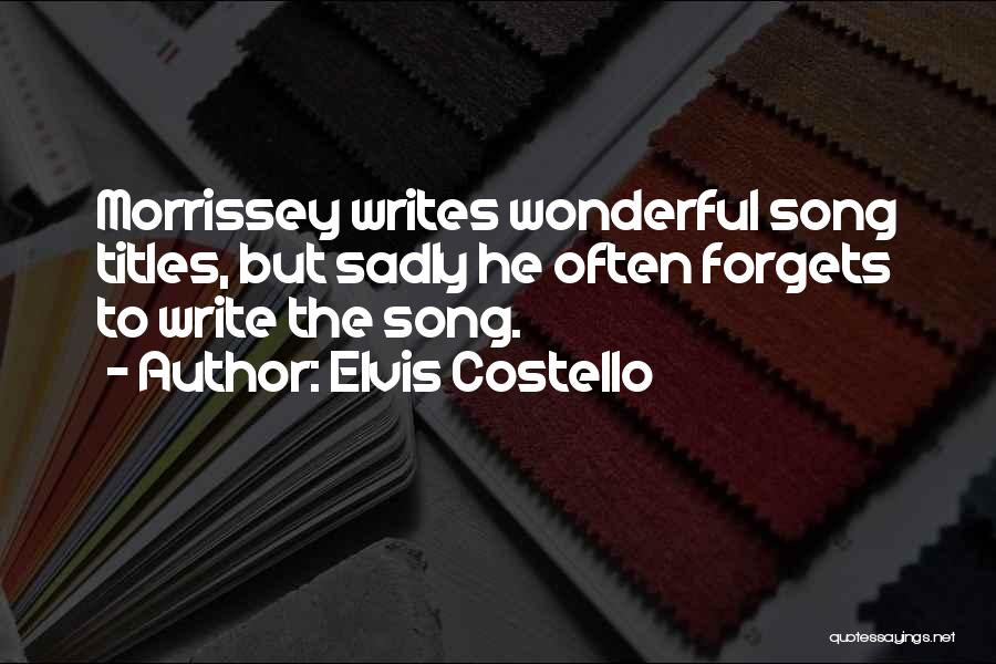 Song Titles In Quotes By Elvis Costello