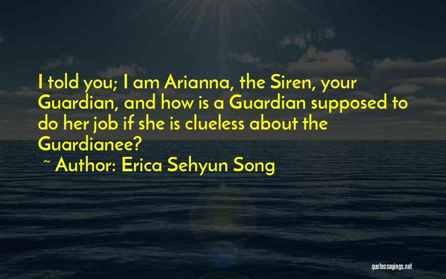 Song To The Siren Quotes By Erica Sehyun Song