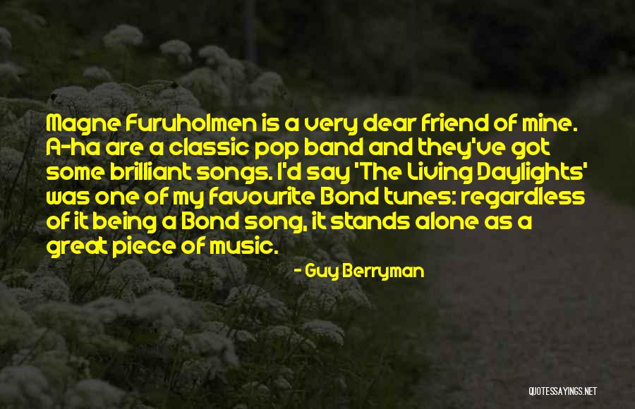 Song What A Friend Quotes By Guy Berryman Song What A Friend Quotes By Guy Berryman