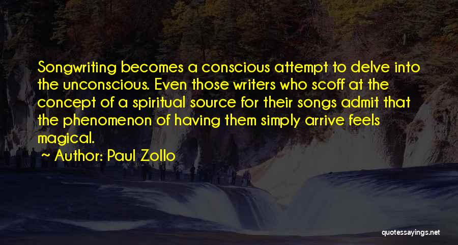 Song Writers Quotes By Paul Zollo