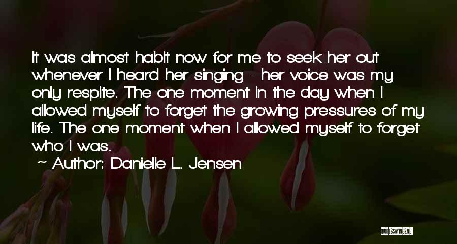 Songbird Quotes By Danielle L. Jensen