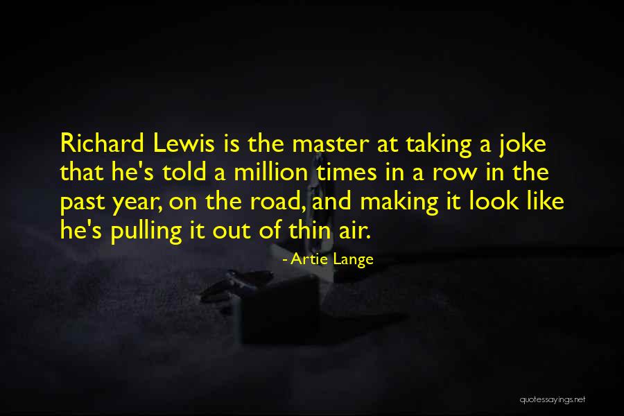 Songcraft Quotes By Artie Lange