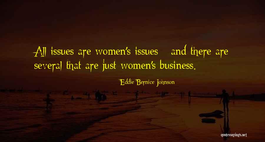 Songcraft Quotes By Eddie Bernice Johnson