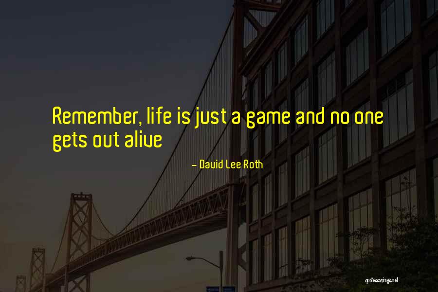 Songin Cpa Quotes By David Lee Roth