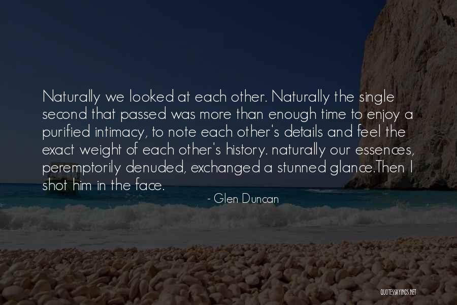 Songless Of Me Everly Bros Quotes By Glen Duncan Songless Of Me Everly Bros Quotes By Glen Duncan