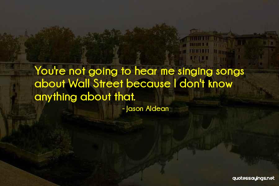 Songs About Quotes By Jason Aldean