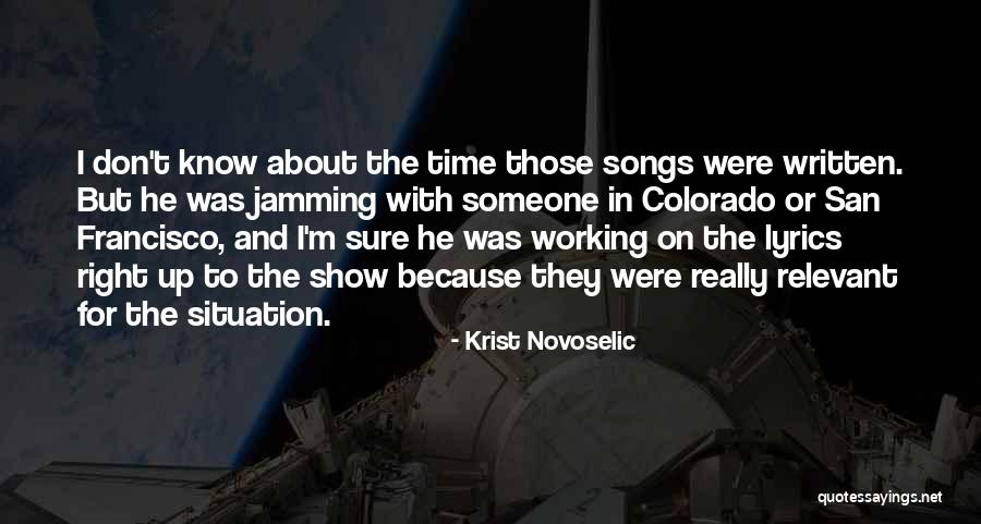 Songs About Quotes By Krist Novoselic