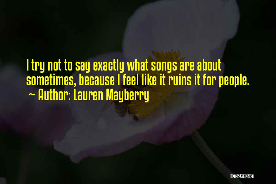 Songs About Quotes By Lauren Mayberry