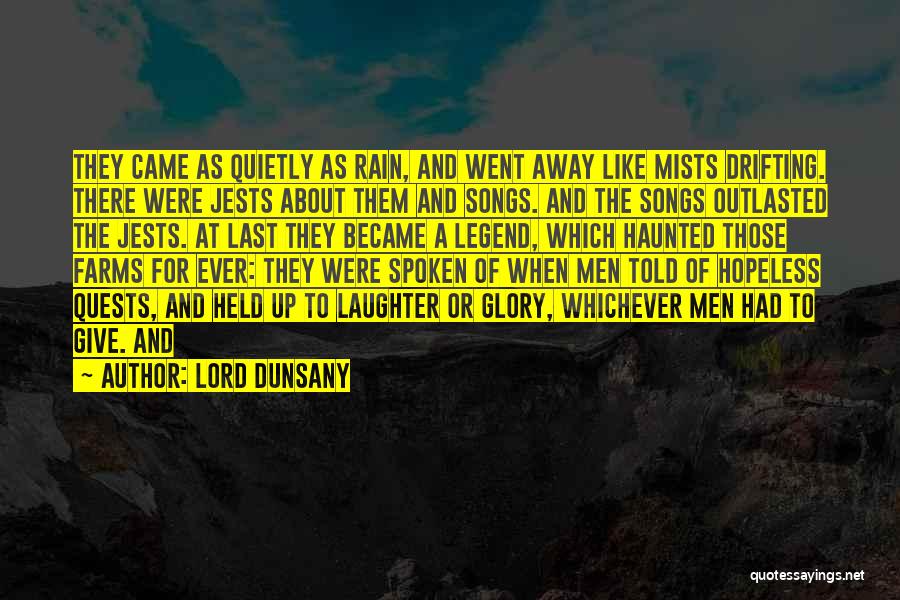 Songs About Quotes By Lord Dunsany
