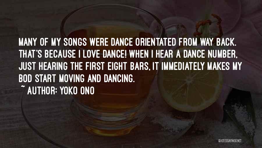 Songs And Dance Quotes By Yoko Ono