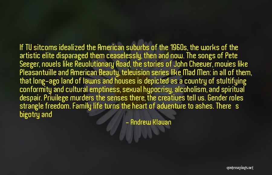 Songs And Life Quotes By Andrew Klavan Songs And Life Quotes By Andrew Klavan