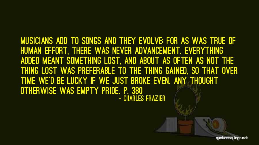 Songs And Life Quotes By Charles Frazier Songs And Life Quotes By Charles Frazier