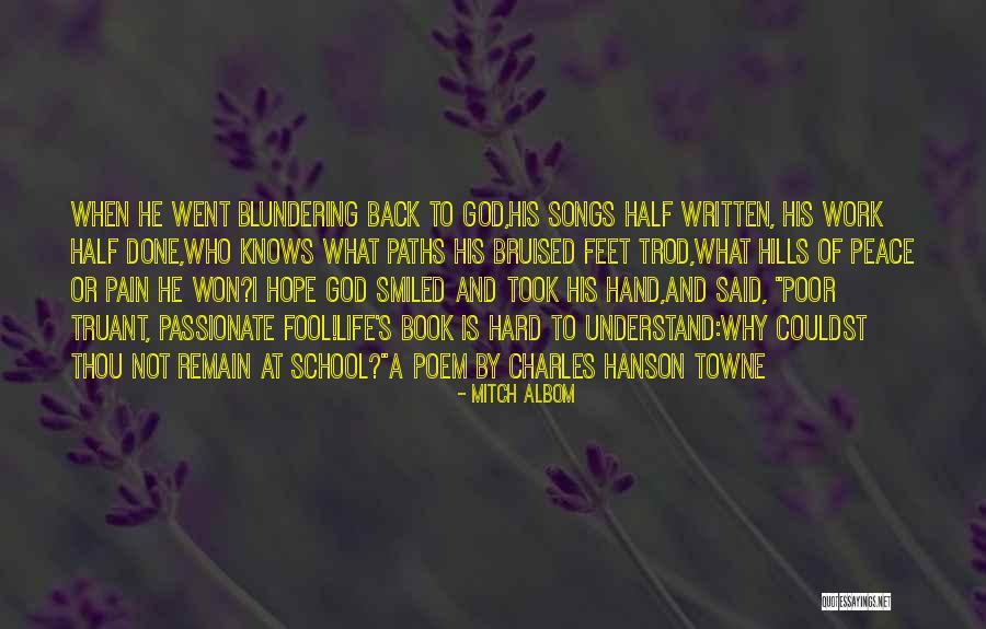 Songs And Life Quotes By Mitch Albom Songs And Life Quotes By Mitch Albom