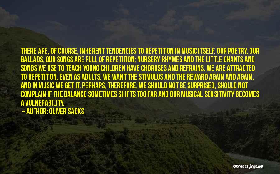 Songs And Music Quotes By Oliver Sacks