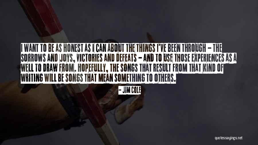 Songs And Quotes By Jim Cole