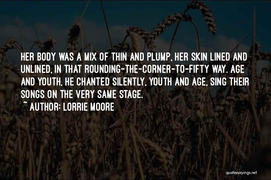 Songs And Quotes By Lorrie Moore