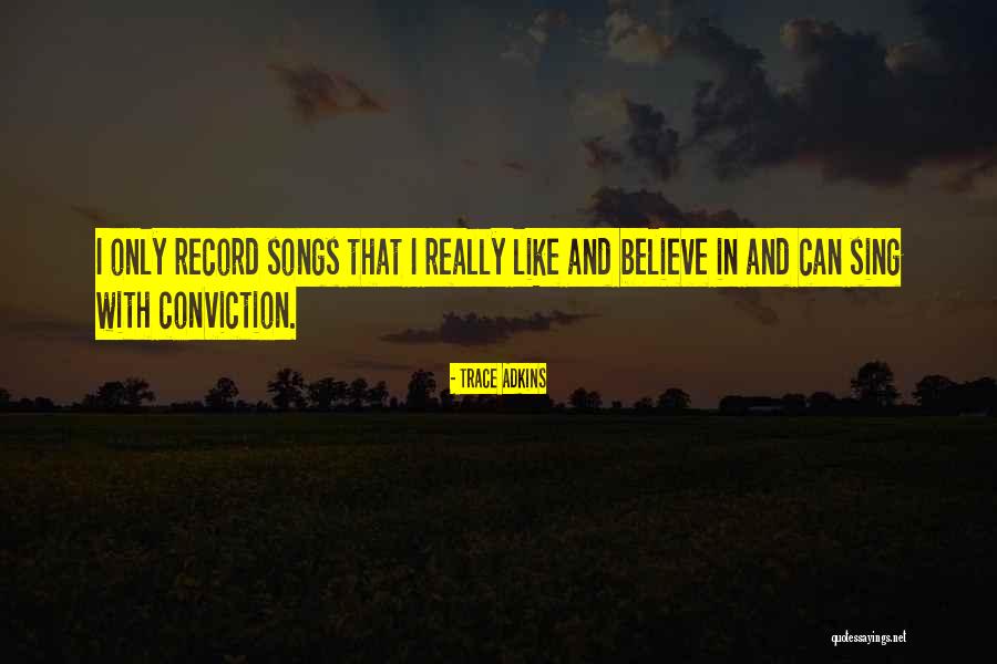 Songs And Quotes By Trace Adkins