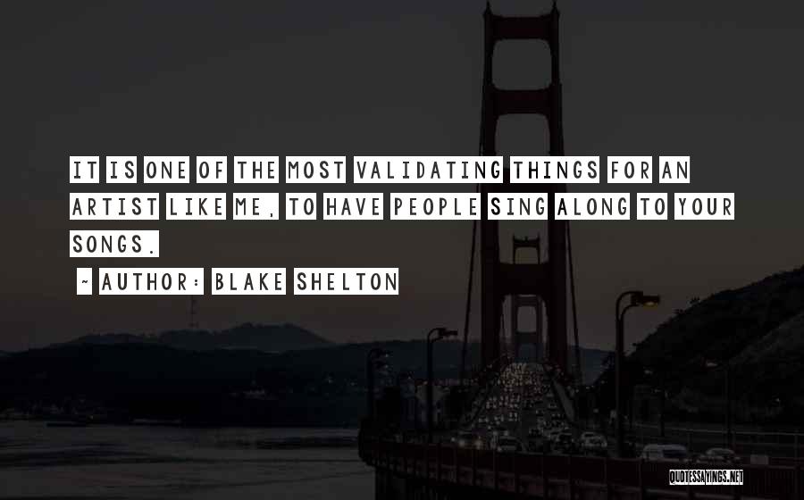 Songs For Quotes By Blake Shelton Songs For Quotes By Blake Shelton