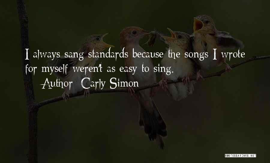 Songs For Quotes By Carly Simon