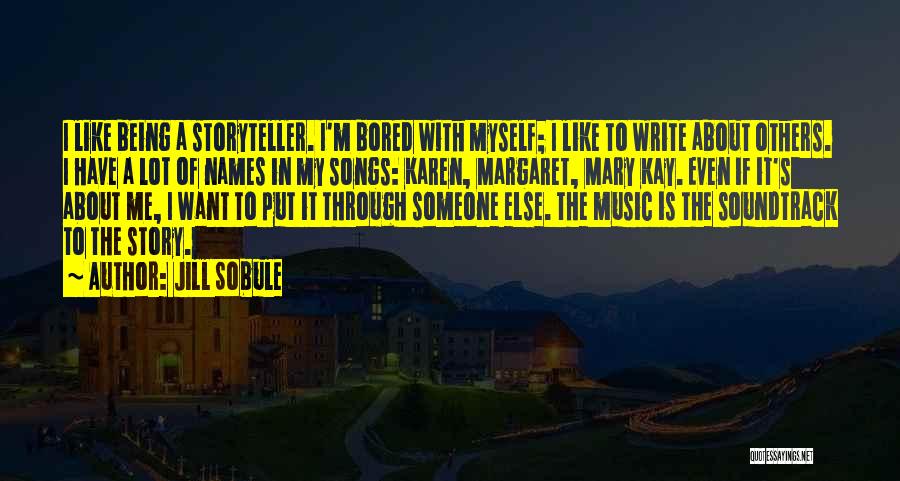 Songs Music Quotes By Jill Sobule