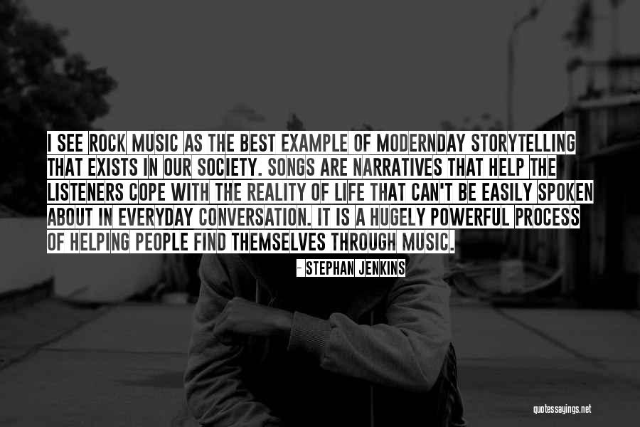 Songs Of Life Quotes By Stephan Jenkins Songs Of Life Quotes By Stephan Jenkins