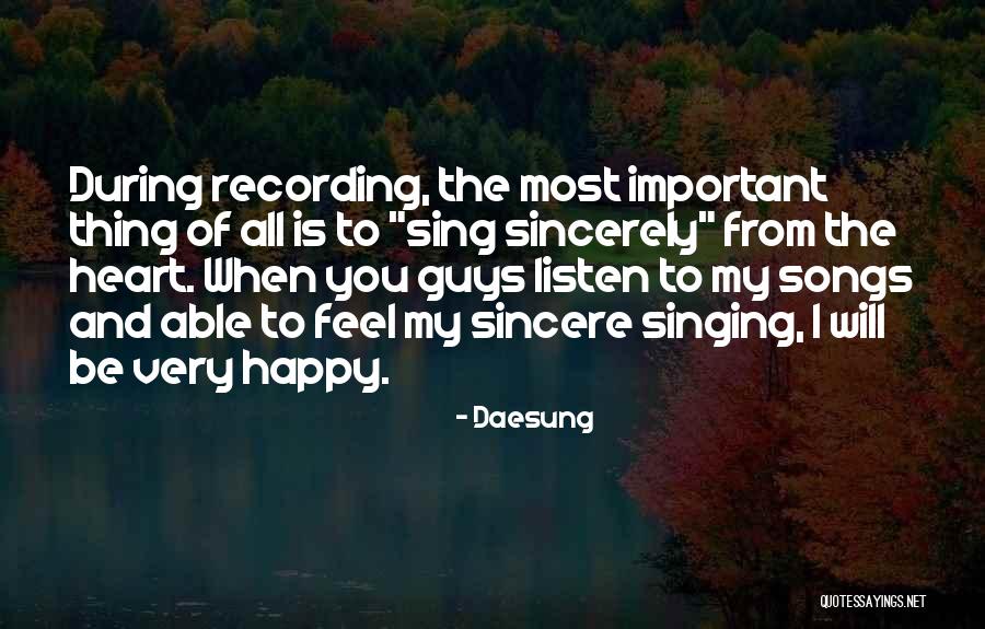 Songs Of My Heart Quotes By Daesung Songs Of My Heart Quotes By Daesung