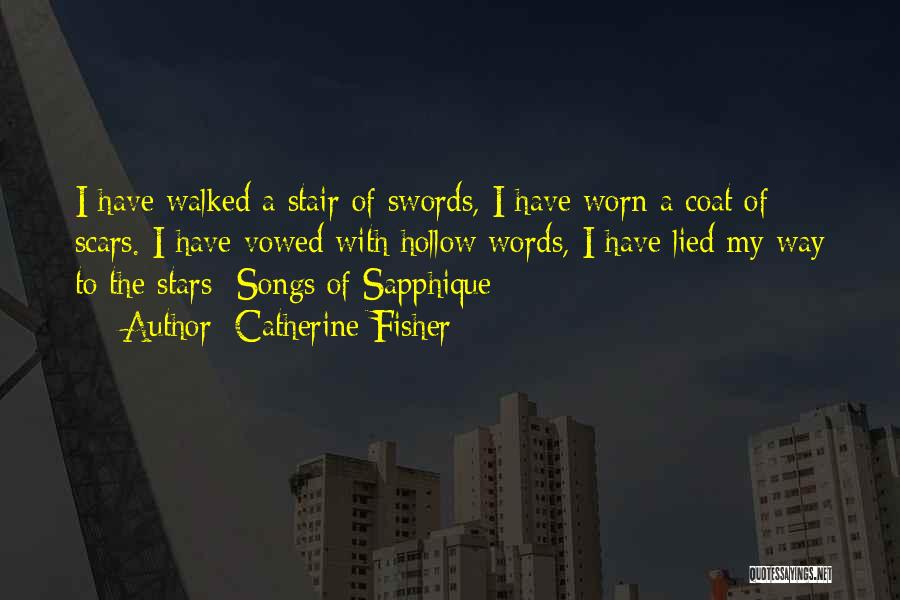 Songs Of Sapphique Quotes By Catherine Fisher