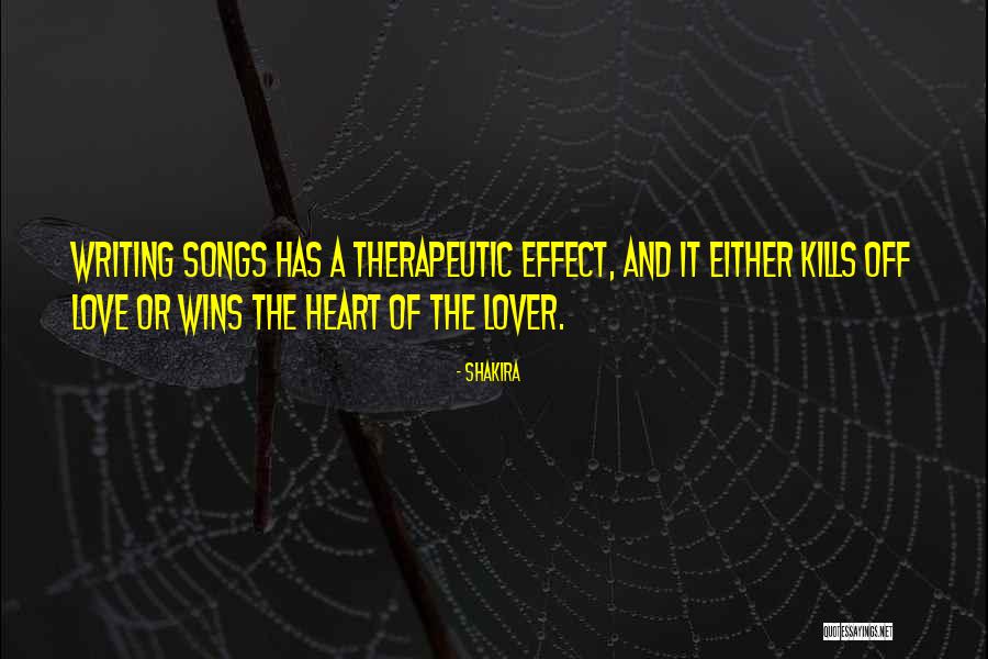 Songs Of The Heart Quotes By Shakira Songs Of The Heart Quotes By Shakira