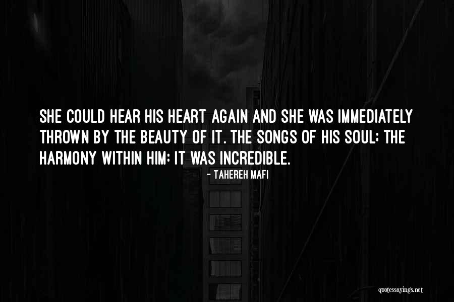 Songs Of The Heart Quotes By Tahereh Mafi Songs Of The Heart Quotes By Tahereh Mafi