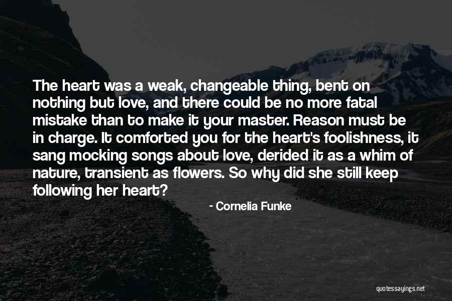 Songs Of Your Heart Quotes By Cornelia Funke Songs Of Your Heart Quotes By Cornelia Funke