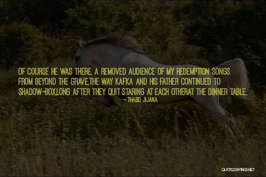 Songs Sons Quotes By Thabo Jijana Songs Sons Quotes By Thabo Jijana