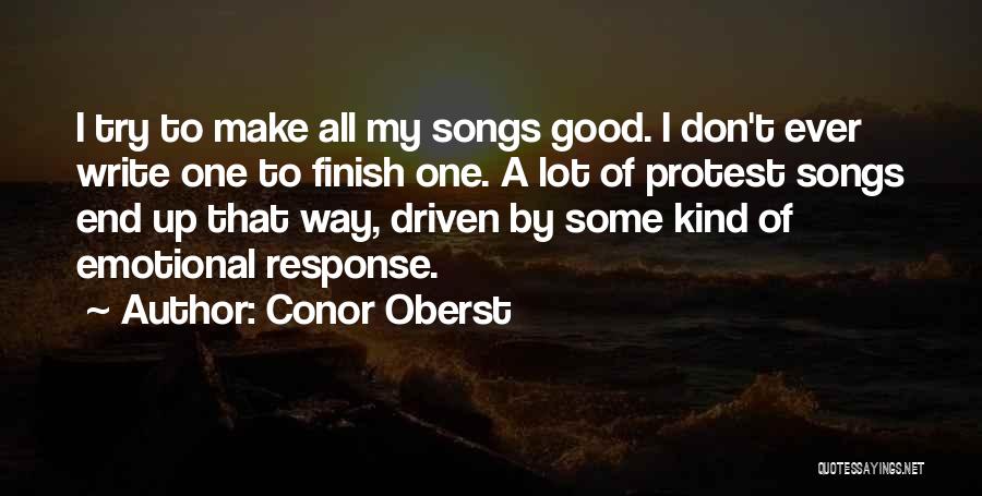 Songs That Make Good Quotes By Conor Oberst