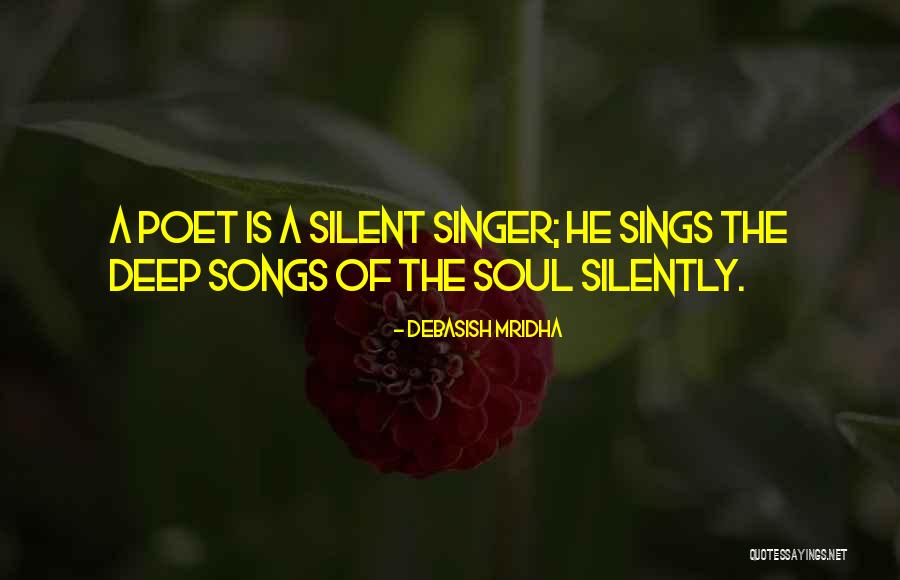 Songs With Inspirational Quotes By Debasish Mridha Songs With Inspirational Quotes By Debasish Mridha