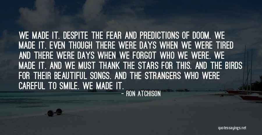 Songs With Inspirational Quotes By Ron Atchison Songs With Inspirational Quotes By Ron Atchison