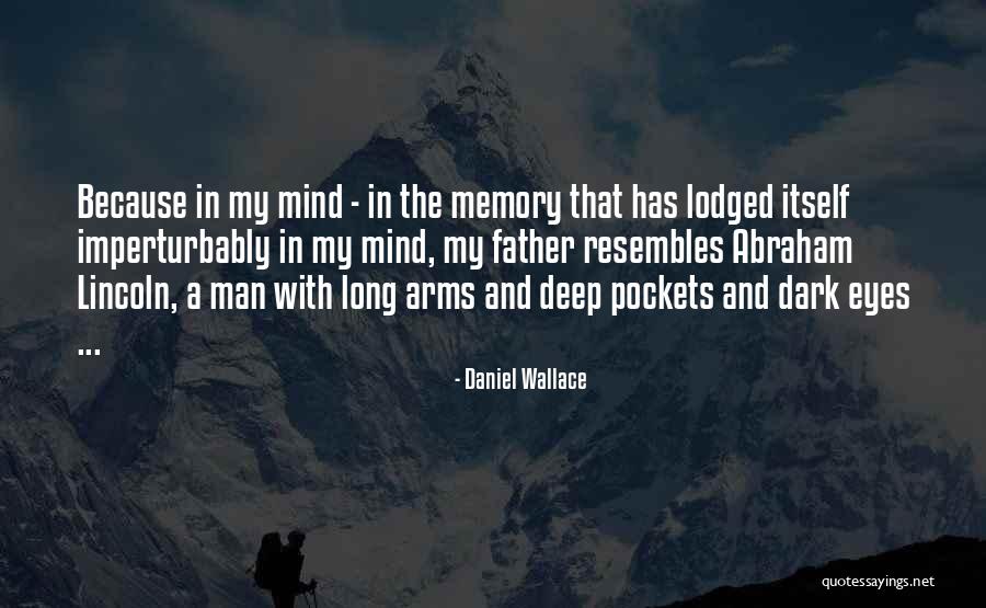Songs You Didnt Quotes By Daniel Wallace Songs You Didnt Quotes By Daniel Wallace