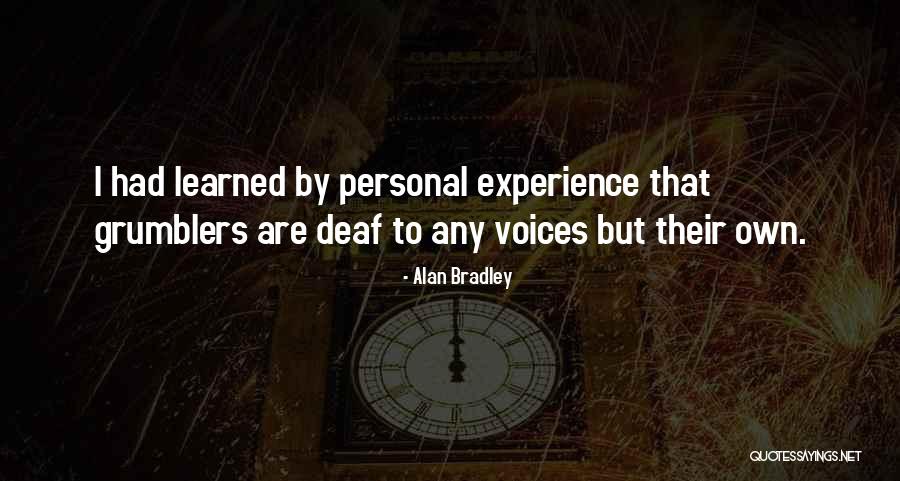 Songs You Probably Forgot Quotes By Alan Bradley Songs You Probably Forgot Quotes By Alan Bradley