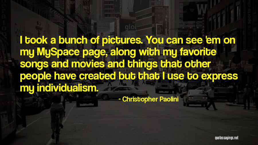 Songs You Quotes By Christopher Paolini Songs You Quotes By Christopher Paolini