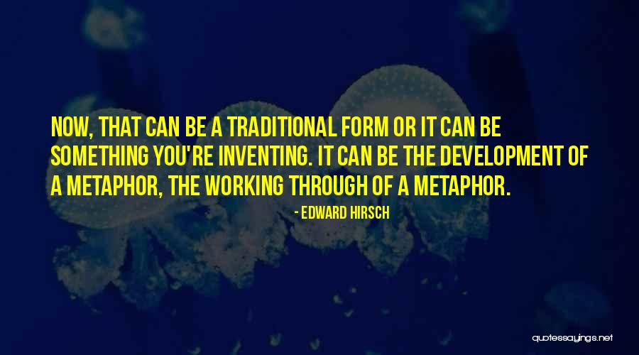 Songsang Sisi Quotes By Edward Hirsch Songsang Sisi Quotes By Edward Hirsch