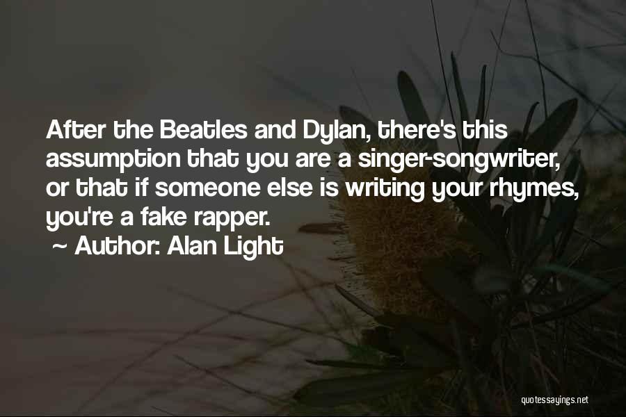 Songwriter Quotes By Alan Light